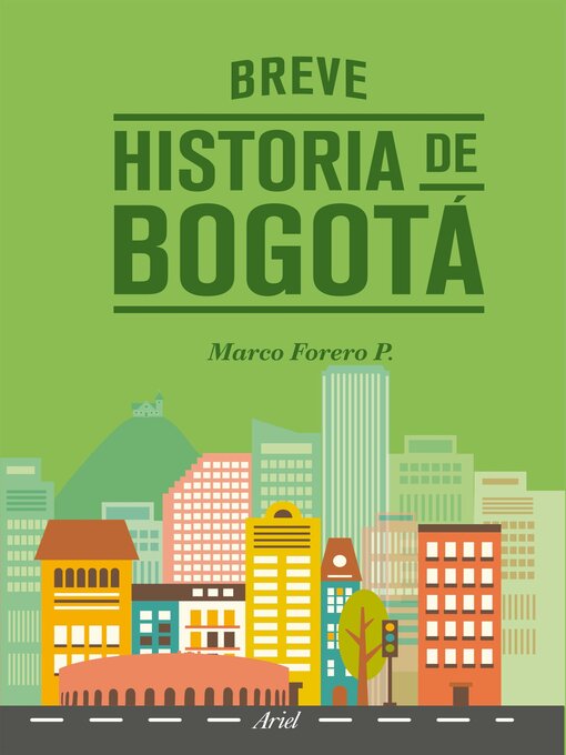 Title details for Breve historia de Bogotá by Marco Forero - Available